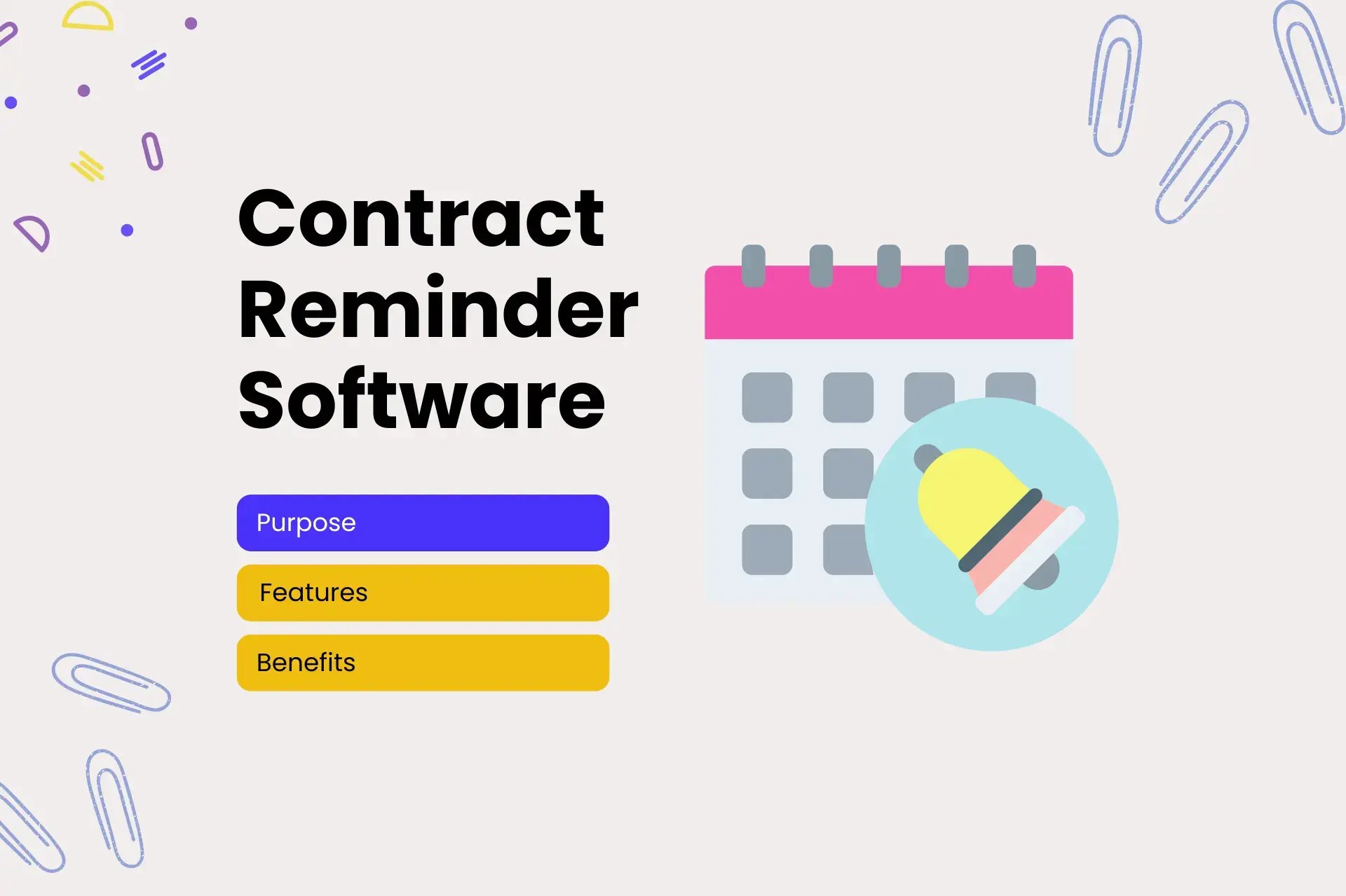 Contract Reminder Software A Guide To Features & Benefits