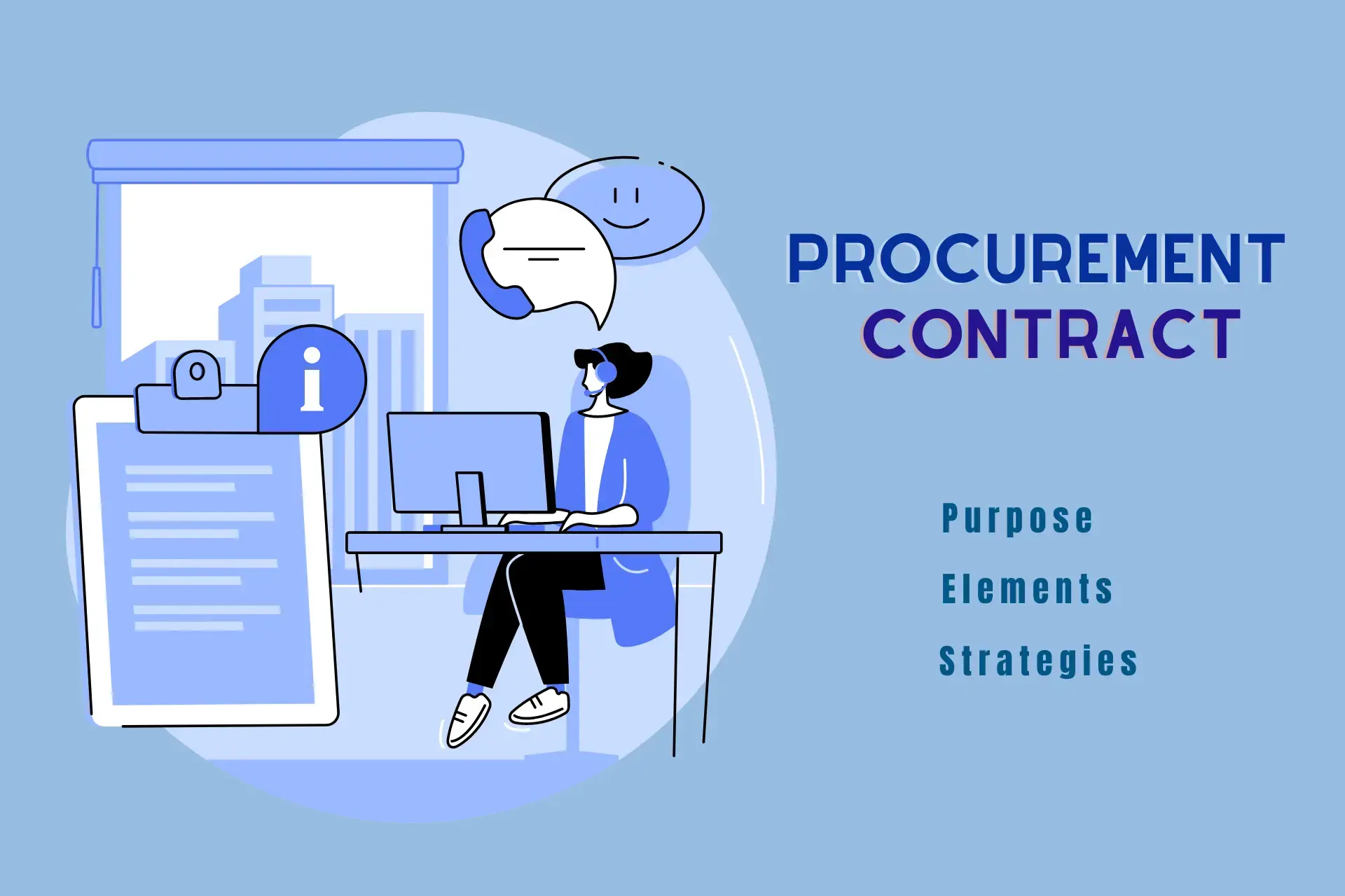 Procurement Contracts 101 A Comprehensive Overview